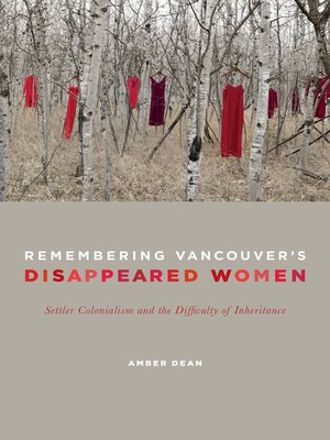 cover image of Remembering Vancouver's Disappeared Women